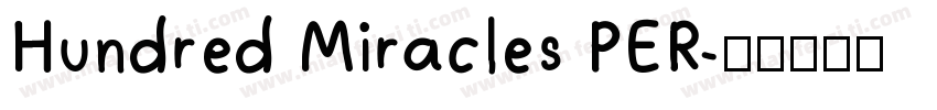 Hundred Miracles PER字体转换